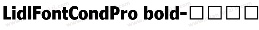 LidlFontCondPro bold字体转换